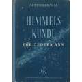 Himmelskunde fur Jedermann (German, published 1948) | Arthur Krause