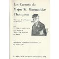 Les Carnets du Major W. Marmaduke Thompson (French) | Pierre Danios & Walter Goetz