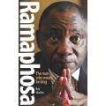 Ramaphosa: The Man Who Would Be King (Inscribed by Author) | Ray Hartley