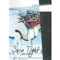 Skin Tight: Apartheid Literary Culture and its Aftermath (With Note from Author) | Louise Bethlehem