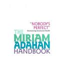 The Miriam Adahan Handbook: Maintaining Emotional Health | Miriam Adahan