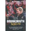 AFC Bournemouth: The Rise & Fall | Neil Meldrum