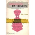 American Railroads | John F. Stover