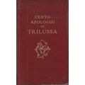 Nento Apologhi di Trilussa (Italian, Published 1935)