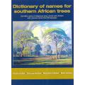Dictionary of Names for Southern African Trees (Inscribed by Authors) | Braam van Wyk, Erika van ...