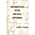 Encounters with Israeli Authors | Esther Fuchs