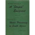 The Queer Adventures of a "Stupid" Emigrant (Inscribed by Author) | Geo Chapart
