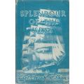 Splendour of the Seas | Captain Frank H. Shaw