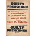 Guilty Frenchmen | Cecil F. Melville
