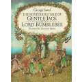 The Mysterious Tale of Gentle Jack and Lord Bublebee | George Sand