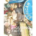 Figuring Faith (Inscribed by Author) | Fiona Rankin-Smith