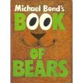 Michael Bond's Book of Bears | Michael Bond