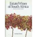 Estate Wines of South Africa (Revised & Enlarged Edition) | Graham Knox