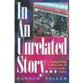 In an Unrelated Story...A Compelling Collection of Newsworthy Tales (Inscribed by Author) | Hanoc...