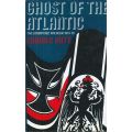 Ghosts of the Atlantic: The Kornprinz Wilhelm, 1914-1919 | Edwin P. Hoyt