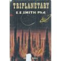 Triplanetary: A Tale of Cosmic Adventure (First Edition, 1954) | Edward E. Smith