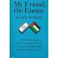 My Friend, The Enemy | Uri Avnery