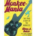 Monkeemania: The True Story of The Monkees | Glenn A. Baker, et al.