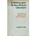 A Bibliography of Neo-African Literature from Africa, America and the Caribbean | Janheinz Jahn