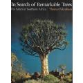 In Search of Remarkable Trees: On Safari in Southern Africa (Inscribed by Author) | Thomas Pakenham