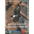 Arende & Boere / Eagles & Farmers (Afrikaans/English Dual Language Edition)