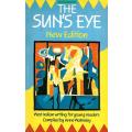 The Sun's Eye: West Indian Writing for Young Readers (Inscribed by Editor) | Anne Walmsley (Ed.)