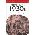 Britain in the 1930's: The Deceptive Decade | Andrew Thorpe
