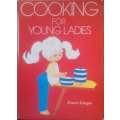 Cooking for Young Ladies | Francis Lategan