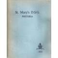 St. Mary's D.S.G. Pretoria (1966 Magazine)
