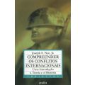Compreender os Conflitos Internacionais: Uma Introducao a Teoria e a Historia (Portuguese) | Jose...