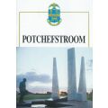 Potchefstroom: Collection of 3 Brochures and Welcome Card