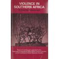 Violence in Southern Africa: A Christian Assessment
