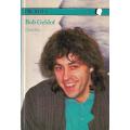 Bob Geldof (Profile Series for Young Adults) | Chris May