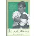 The Last Patrician: Bobby Kennedy and the End of American Aristocracy | Michael Knox Beran