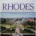 A Story of Rhodes: Rhodes University, 1904 to 2004 | Richard Buckland & Thelma Neville