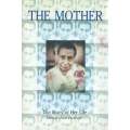 The Mother: The Story of Her Life | Georges van Vrekhem