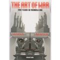 The Art of War: Five Years in Formula One (Limited Edition, Inscribed by Author) | Adam Parr