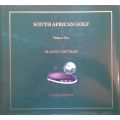 South African Golf, Vol. 1: Blazing the Trail | Harry Brews