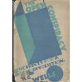 The Open Conspiracy: Blue Prints for a World Revolution (First Edition, 1928) | H. G. Wells