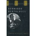 Bernardo Bertolucci (Inscribed by Author) | Claretta Micheletti Tonetti