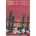 The Terribly Wild Flowers (9 Stories) | Gerald Kersh