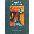 Crossing the Chasm (Inscribed by Author) | Julia Leibowitz