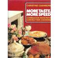 More Taste, More Speed: Combination Microwave Convection Cooking | Christine Cashmore