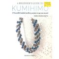 A Beginner's Guide to Kumihimo: 12 Beautiful Braided Jewellery Projects to Get You Started | Donn...