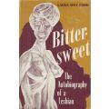 Bittersweet: The Autobiography of a Lesbian (First Edition, 1969) | Laura May Ford