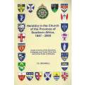 Heraldry in the Church of the Province of Southern Africa, 1847-2000 (Signed by Author, Limited E...