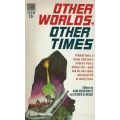 Other Worlds, Other Times | Sam Moskowitz & Roger Elwood (Eds.)