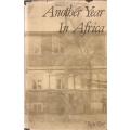 Another Year in Africa (Inscribed by Author) | Rose Zwi