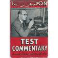 Test Commentary: An Account of the Australian Tour of 1956 (Inscribed by Author) | Rex Alston