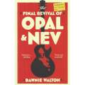 Final Revival of Opal & Nev | Dawnie Walton